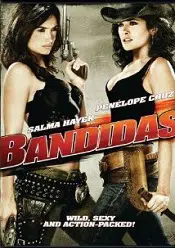 Bandidas 2006 film online hd 720p