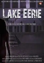 Lake Eerie – Lacul Straniu 2016 film hd gratis