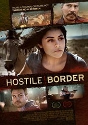 Hostile Border 2015 Film Online HD
