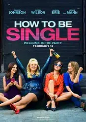 How to Be Single 2016 film online hd 720p