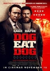 Dog Eat Dog 2016 film online hd subtitrat