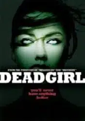 Deadgirl – Fata moarta 2008 online subtitrat in romana
