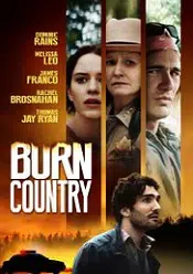 Burn Country – Orasul fara secrete 2016 online subtitrat