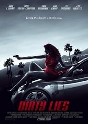 Dirty Lies – Minciuni sfruntate 2016 film hd gratis subtitrat in romana
