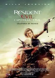 Resident Evil: Capitolul final 2016 filme gratis