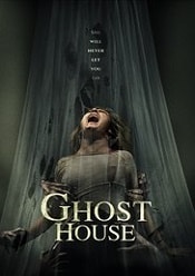 Ghost House – Casa fantomelor 2017 subtitrat hd in romana