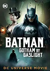 Batman: Gotham by Gaslight 2018 online subtitrat in romana