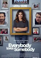 Everybody Loves Somebody 2017 film subtitrat gratis in romana