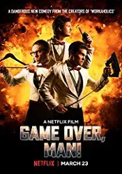 Game Over, Man! 2018 online cu sub filme hd actiune