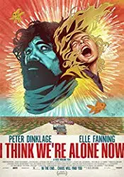 I Think We’re Alone Now 2018 online subtitrat in romana
