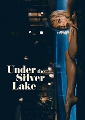 Under the Silver Lake 2018 film online gratis