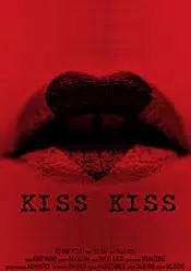 Kiss Kiss 2019 online cu sub filme hdd