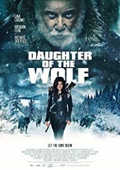 Daughter of the Wolf 2019 filme in romana hd gratis online