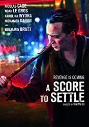A Score to Settle 2019 film subtitrat in romana