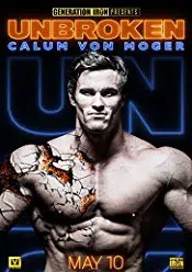 Calum Von Moger: Unbroken 2019 online subtitrat hd