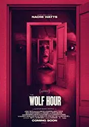 The Wolf Hour 2019 online hd subtitrat in romana