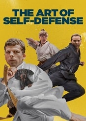The Art of Self-Defense 2019 gratis in romana hd online