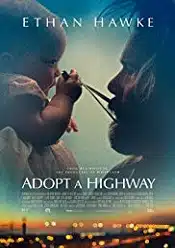 Adopt a Highway 2019 film subtitrat in romana