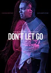 Don’t Let Go 2019 online subtitrat in romana