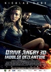 Drive Angry – Iadul se dezlantuie 2011 film subtitrat hd