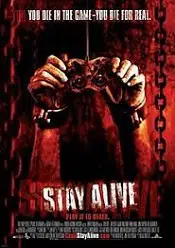 Stay Alive – Joc mortal 2006 film online hd gratis