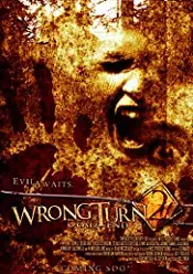 Wrong Turn 2: Dead End 2007 film online hd in romana