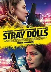 Stray Dolls 2019 online hd subtitrat in romana