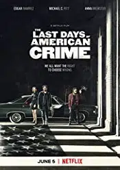 The Last Days of American Crime 2020 filme subtitrate hd online