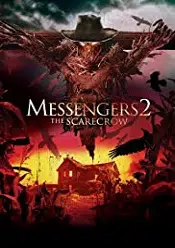 Messengers 2: The Scarecrow 2009 film online hd