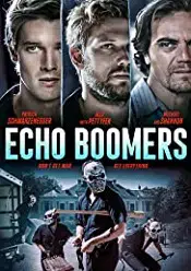 Echo Boomers 2020 online subtitrat hd in romana
