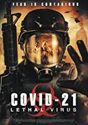 COVID-21: Lethal Virus 2021 online subtitrat in romana
