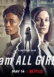 I Am All Girls 2021 film online subtitrat in romana