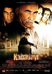 Kabadayi 2007 film hd subtitrat in romana gratis
