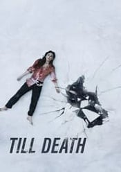 Till Death 2021 subtitrat hd in romana gratis