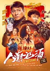 End Game (Ren chao xiong yong) 2021 film online subtitrat