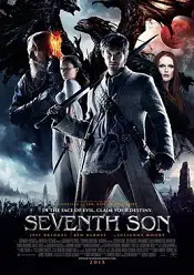 Seventh Son – Al şaptelea fiu 2014 online subtitrat hd