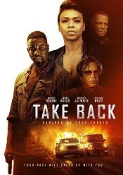 Take Back 2021 film online hd gratis