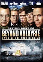 Beyond Valkyrie: Dawn of the 4th Reich 2016 film online hd subtitrat
