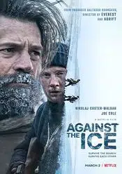 Against the Ice 2022 film online subtitrat gratis hd
