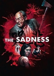 The Sadness – Ku bei 2021 film online gratis hd subtitrat in romana