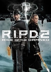 R.I.P.D. 2: Rise of the Damned 2022 online hd subtitrat in romana