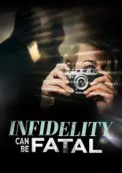 Infidelity Can Be Fatal 2023 film online subtitrat hd