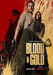 Blood & Gold 2023 subtitrat in romana online